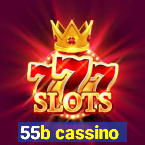 55b cassino